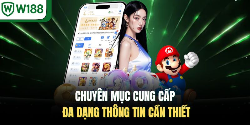 Chuyên mục cung cấp đa dạng thông tin cần thiết 